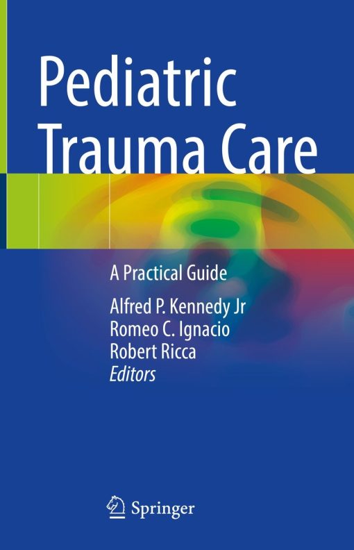 Pediatric Trauma Care ()