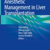 Peri-operative Anesthetic Management in Liver Transplantation ()