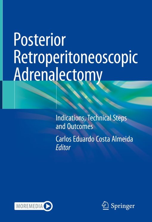 Posterior Retroperitoneoscopic Adrenalectomy ()