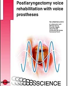 Postlaryngectomy voice rehabilitation with voice prostheses (UNI-MED Science)