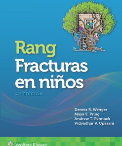 Rang. Fracturas en niños, 4th edition