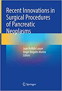 Recent Innovations in Surgical Procedures of Pancreatic Neoplasms