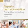 Reparto dermocosmetico – Guida al cross-selling: Seconda edizione ()
