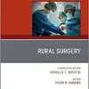 Rural Surgery, An Issue of Surgical Clinics (Volume 100-5) (The Clinics: Surgery, Volume 100-5)