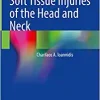 Soft Tissue Injuries of the Head and Neck
