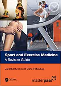 Sport and Exercise Medicine: An Essential Guide (Master Pass Series)