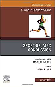 Sport-Related Concussion (SRC), An Issue of Clinics in Sports Medicine (Volume 40-1) (The Clinics: Orthopedics, Volume 40-1)