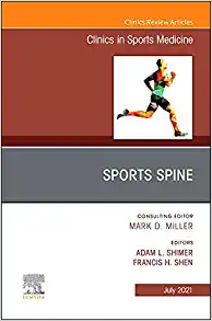 Sports Spine, An Issue of Clinics in Sports Medicine (Volume 40-3) (The Clinics: Orthopedics, Volume 40-3)