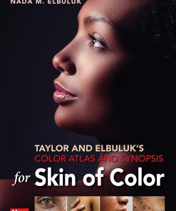 Taylor and Elbuluk’s Color Atlas and Synopsis for Skin of Color