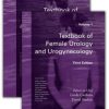 Textbook of Female Urology and Urogynecology, 3rd Edition