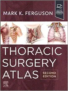 Thoracic Surgery Atlas, 2nd edition