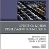 Update on Motion Preservation Technologies, An Issue of Neurosurgery Clinics of North America (Volume 32-4) (The Clinics: Surgery, Volume 32-4)
